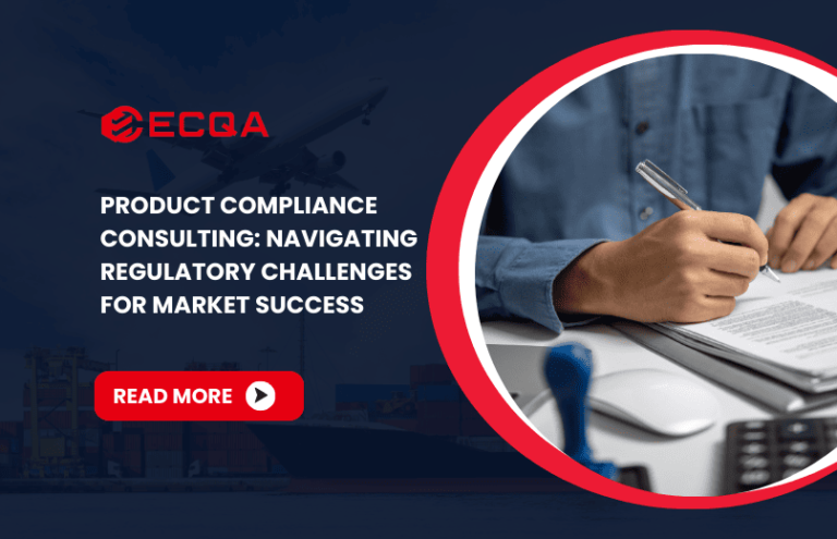 Export Success With Product Compliance Consulting Ecqa